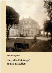 Stefan Wiesekopsieker: Die "Villa Dürkopp" in Bad Salzuflen